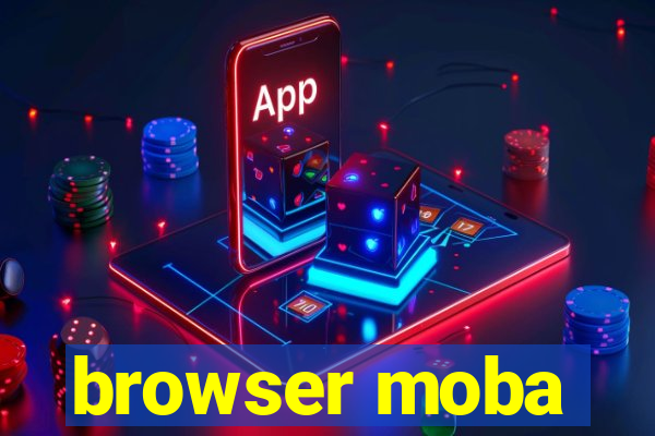 browser moba